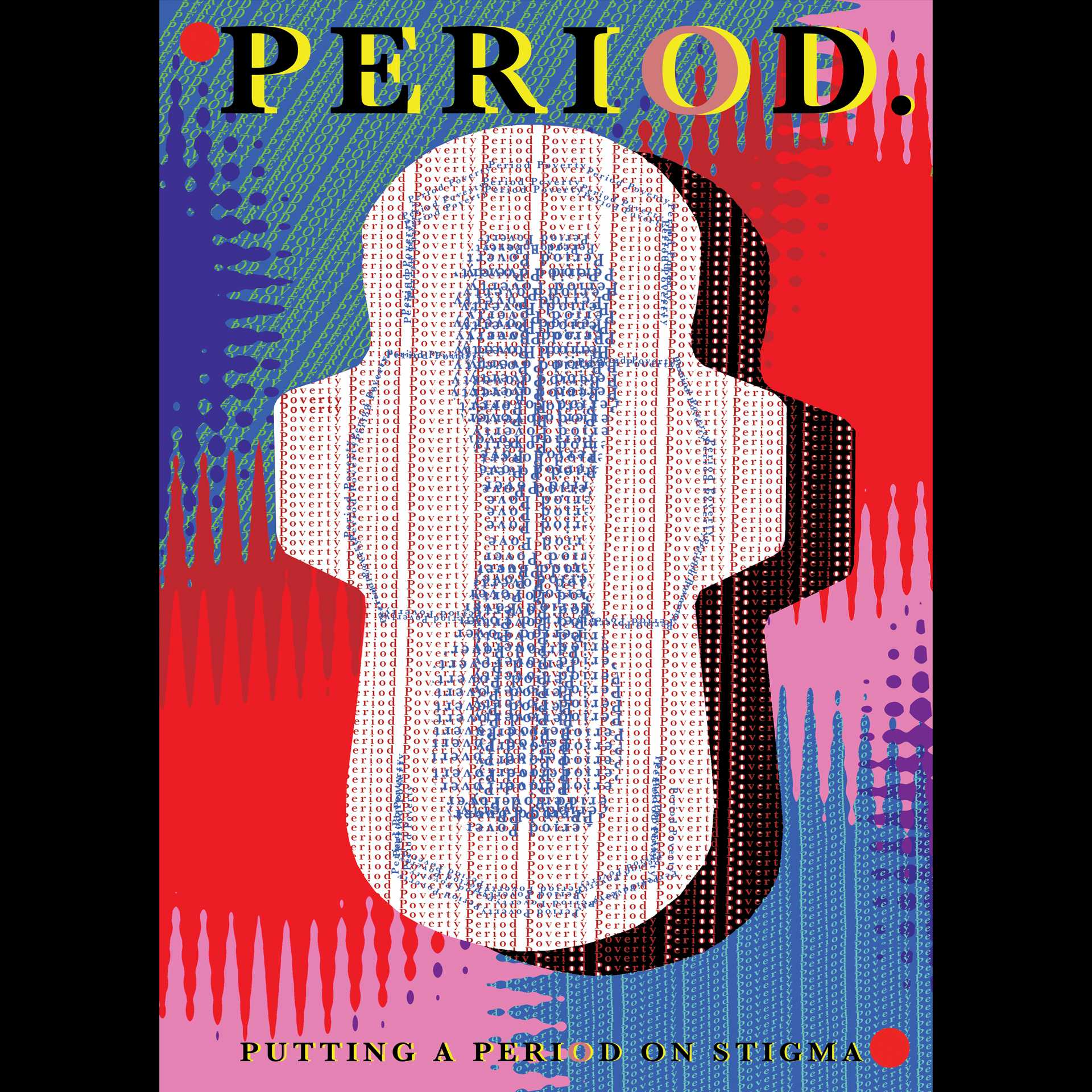 Period Poverty Campaign - Putting a Period on Stigma. "In the UK, 1 in 10 girls can't afford to buy menstrual products."